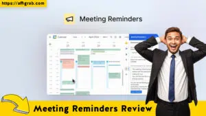 Meeting Reminders Review