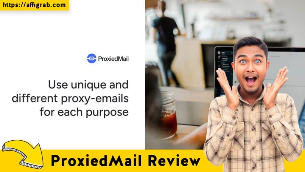 ProxiedMail Review