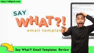 Say What?! Email Templates