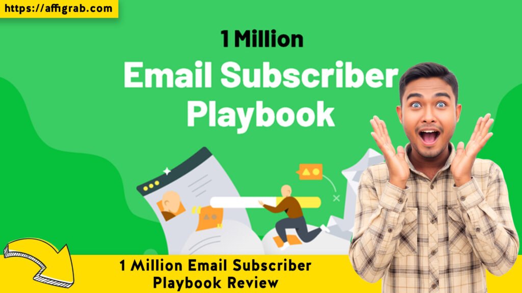 1 Million Email Subscriber Playbook review